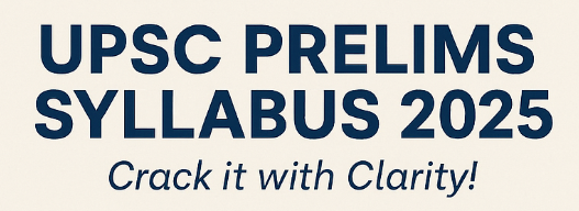 UPSC Prelims Syllabus